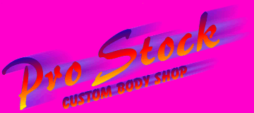 ProStock Custom Body Shop